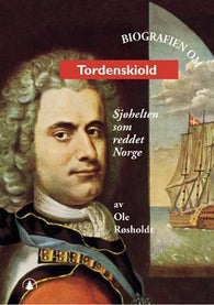 Tordenskiold 9788247805350 Ole Røsholdt Brukte bøker