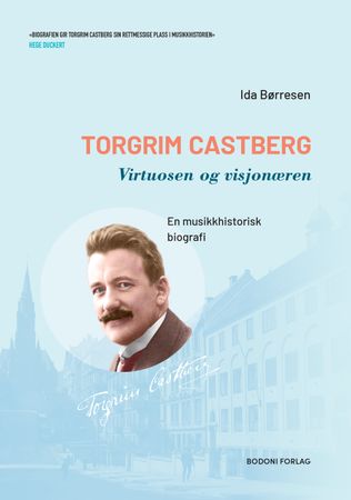 Torgrim Castberg 9788284032788 Ida Børresen Brukte bøker