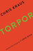 Torpor 9781781258989 Chris Kraus Brukte bøker