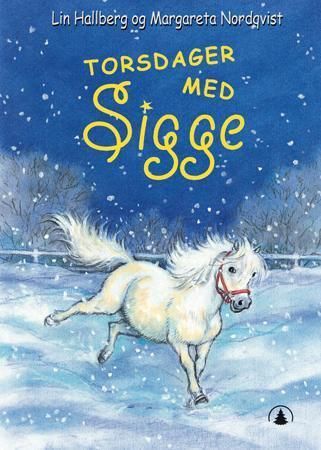 Torsdager med Sigge 9788205361300 Lin Hallberg Brukte bøker