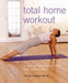 Total Home Workout 9780713670486 Chrissie Gallagher-Mundy Brukte bøker