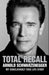 Total recall 9781849839723 Arnold Schwarzenegger Brukte bøker