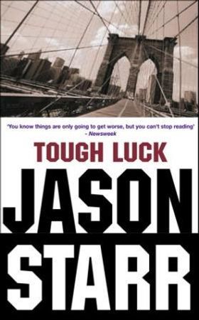 Tough luck 9781842430958 Jason Starr Brukte bøker