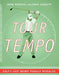 Tour Tempo 9780385509275 John Novosel John Garrity Brukte bøker