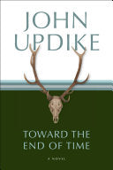 Toward the End of Time 9780449000410 John Updike Brukte bøker
