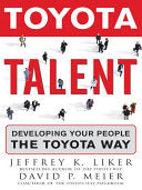 Toyota Talent 9780071477451 Jeffrey K. Liker David Meier Brukte bøker