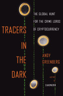 Tracers in the Dark 9780385548090 Andy Greenberg Brukte bøker