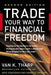 Trade Your Way to Financial Freedom 9780071478717 Van Tharp Brukte bøker