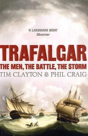 Trafalgar 9780340830284 Phil Craig Tim Clayton Brukte bøker