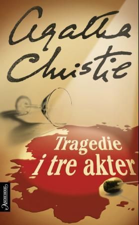 Tragedie i tre akter 9788203217586 Agatha Christie Brukte bøker
