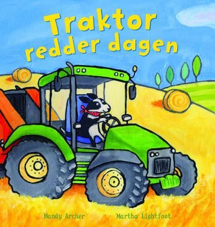 Traktor redder dagen 9788278883617 Mandy Archer Brukte bøker