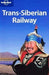 Trans-Siberian railway 9781740595360  Brukte bøker