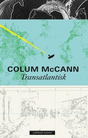 Transatlantisk 9788202418045 Colum McCann Brukte bøker