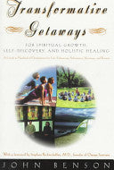 Transformative Getaways 9780805044799 John Benson Brukte bøker