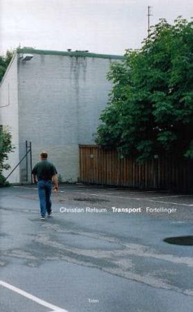 Transport 9788210046728 Christian Refsum Brukte bøker