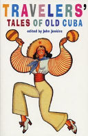 Travelers' Tales of Old Cuba 9781876175375 John Jenkins Brukte bøker