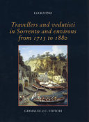 Travellers and Vedutisti in Sorrento and Environs from 1715 to 1880. Ediz. a Colori 9788898199570 Lucio Fino Brukte bøker