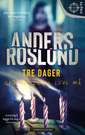 Tre dager 9788202704490 Anders Roslund Brukte bøker