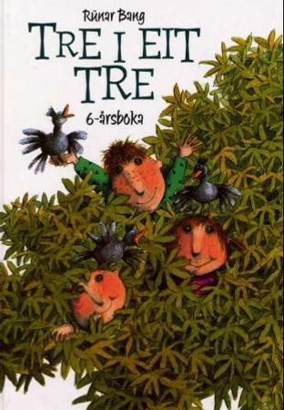 Tre i eit tre 9788271126155 Runar Bang Brukte bøker