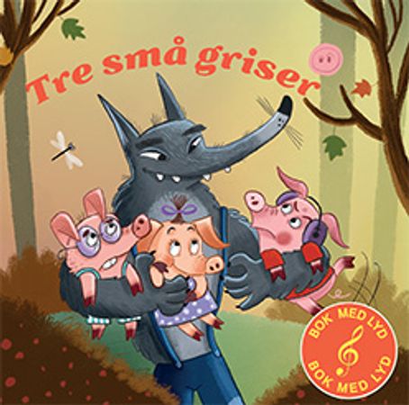 Tre små griser 9788281034648  Brukte bøker