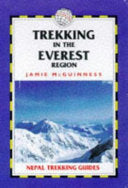 Trekking in the Everest Region 9781873756171 Jamie McGuinness Brukte bøker