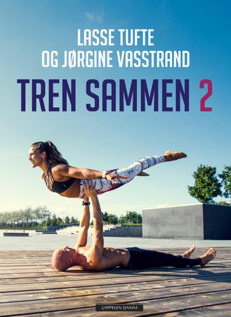 Tren sammen 2 9788202552220 Lasse Tufte Jørgine Vasstrand Brukte bøker