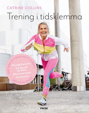 Trening i tidsklemma 9788293428848 Catrine Collins Brukte bøker