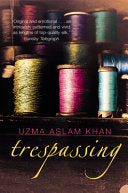Trespassing 9780007152780 Uzma Aslam Khan Brukte bøker