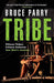 Tribe 9780141026831 Bruce Parry Mark McCrum Brukte bøker