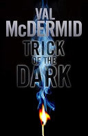 Trick of the Dark 9781408702000 Val McDermid Brukte bøker