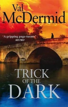 Trick of the dark 9780751545982 Val McDermid Brukte bøker