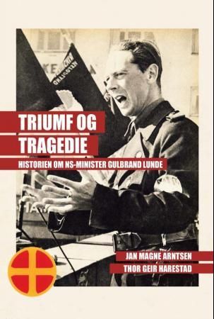 Triumf og tragedie 9788282330749 Thor Geir Harestad Jan Magne Arntsen Brukte bøker
