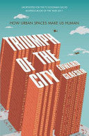 Triumph of the City 9780330458078 Edward Ludwig Glaeser Brukte bøker