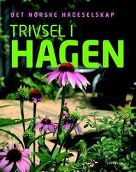 Trivsel i hagen 9788202245054  Brukte bøker