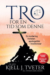 Tro for en tid som denne 9788283650518 Kjell J. Tveter Brukte bøker