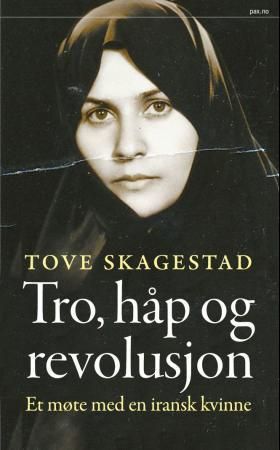 Tro, håp og revolusjon 9788253034386 Tove Skagestad Brukte bøker