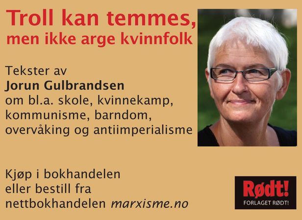 Troll kan temmes, men ikke arge kvinnfolk 9788283490152 Jorun Gulbrandsen Brukte bøker