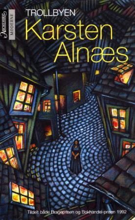Trollbyen 9788203185601 Karsten Alnæs Brukte bøker