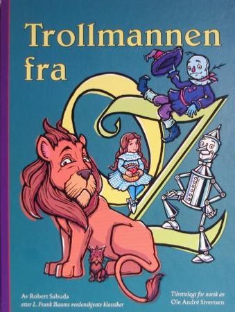 Trollmannen fra Oz 9788299710305 Robert Sabuda Brukte bøker