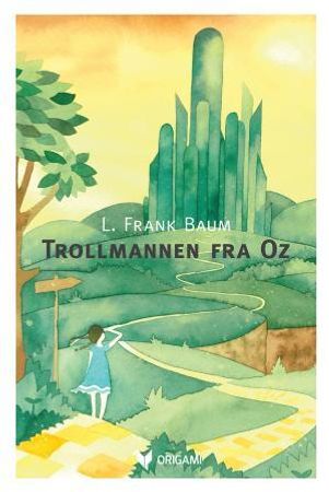 Trollmannen fra Oz 9788299916059 L. Frank Baum Brukte bøker