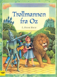 Trollmannen fra Oz 9788251786461 Lyman Frank Baum Brukte bøker