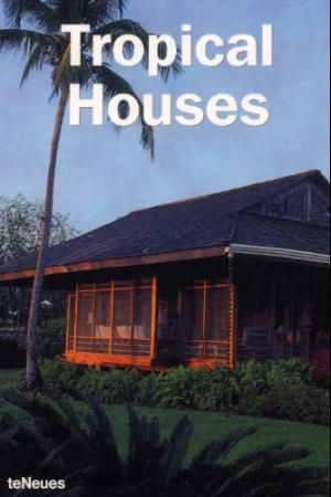 Tropical houses 9783823845447  Brukte bøker