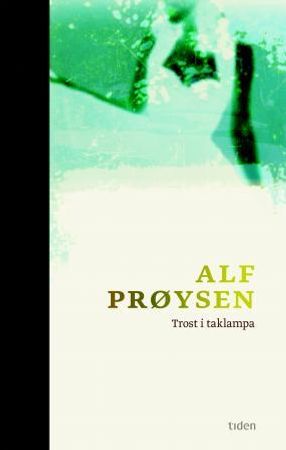 Trost i taklampa 9788210053801 Alf Prøysen Brukte bøker