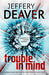 Trouble in Mind - Export 9781444704556 Jeffery Deaver Brukte bøker