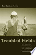 Troubled Fields 9780231130257 Eric Ramírez-Ferrero Brukte bøker