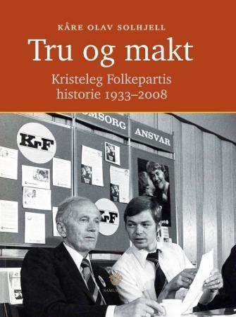 Tru og makt 9788252172102 Kåre Olav Solhjell Brukte bøker