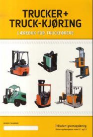 Trucker + truck-kjøring: lærebok for truckførere inkludert ... 9788271285937  Brukte bøker