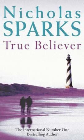 True believer 9780751536560 Nicholas Sparks Brukte bøker
