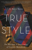 True Style 9780465053995 G. Bruce Boyer Brukte bøker