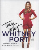True Whit 9781845136734 Whitney Port Brukte bøker